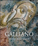 Galliano pieve millenaria