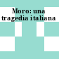 Moro: una tragedia italiana