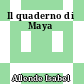 Il quaderno di Maya