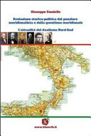 Evoluzione storico-politica del pensiero meridionalista e della questione meridionale l'attualità del dualismo Nord-Sud