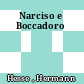 Narciso e Boccadoro