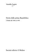 Storia della prima Repubblica l'Italia dal 1942 al 1994