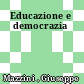 Educazione e democrazia