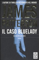 Il caso Bluelady romanzo