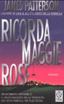 Ricorda Maggie Rose romanzo