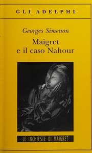 Maigret e il caso Nahour