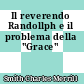 Il reverendo Randollph e il problema della "Grace"
