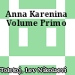 Anna Karenina Volume Primo
