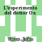 L'esperimento del dottor Ox